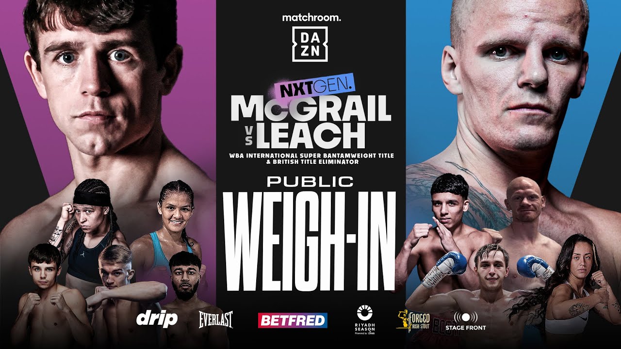 VIDEO: Peter McGrail Vs Marc Leach Plus Undercard Weigh In