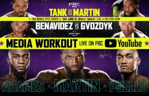 VIDEO: Tank vs. Martin & Benavidez vs. Gvozdyk Las Vegas Media Workout