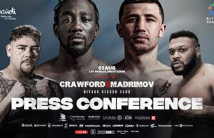 VIDEO: Terence Crawford Vs Israil Madrimov & Undercard Final Press Conference