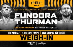 VIDEO: Fundora vs. Thurman WEIGH-IN