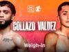 VIDEO: OSCAR COLLAZO VS. NEIDER VALDEZ WEIGH IN