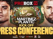 VIDEO: ProboxTV: Lester Martinez vs Luka Plantic Kick-Off Press Conference