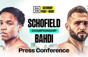 VIDEO: FLOYD SCHOFIELD VS. LUCAS BAHDI PRESS CONFERENCE