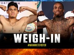 VIDEO: Emanuel Navarrete vs O’Shaquie Foster | WEIGH-IN